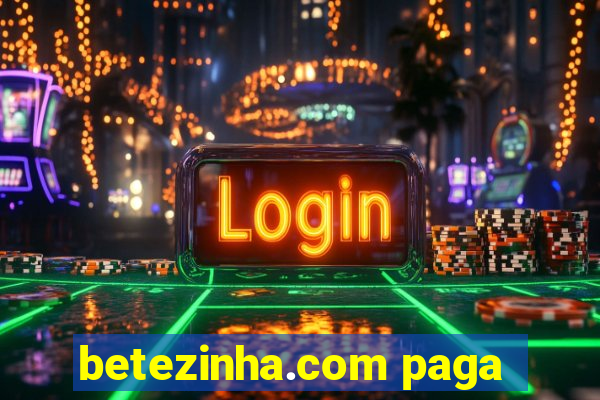 betezinha.com paga